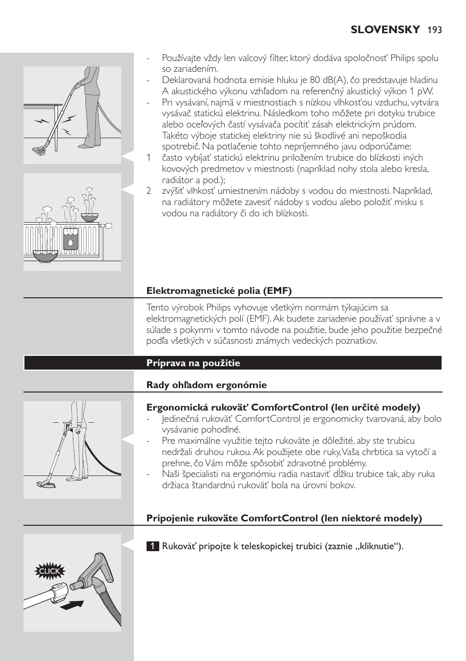 Elektromagnetické polia (emf), Príprava na použitie, Rady ohľadom ergonómie | Philips FC8734 User Manual | Page 193 / 280