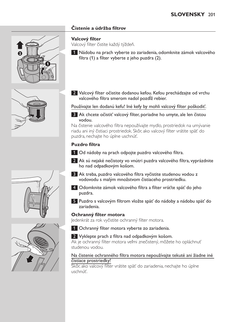 Čistenie a údržba filtrov, Valcový filter, Puzdro filtra | Ochranný filter motora | Philips FC8734 User Manual | Page 201 / 280