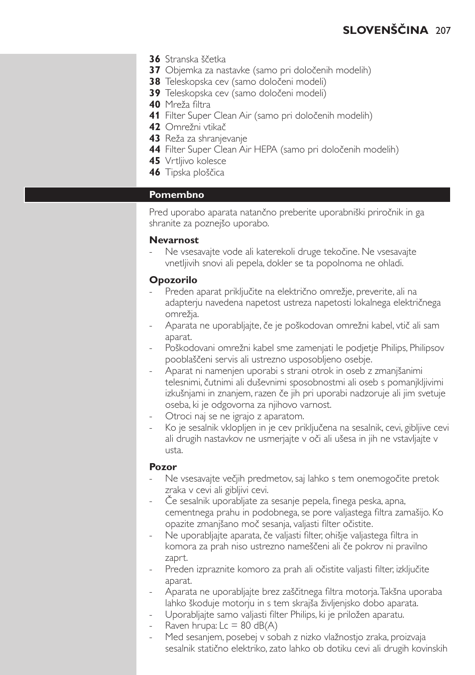 Nevarnost, Opozorilo, Pozor | Pomembno | Philips FC8734 User Manual | Page 207 / 280