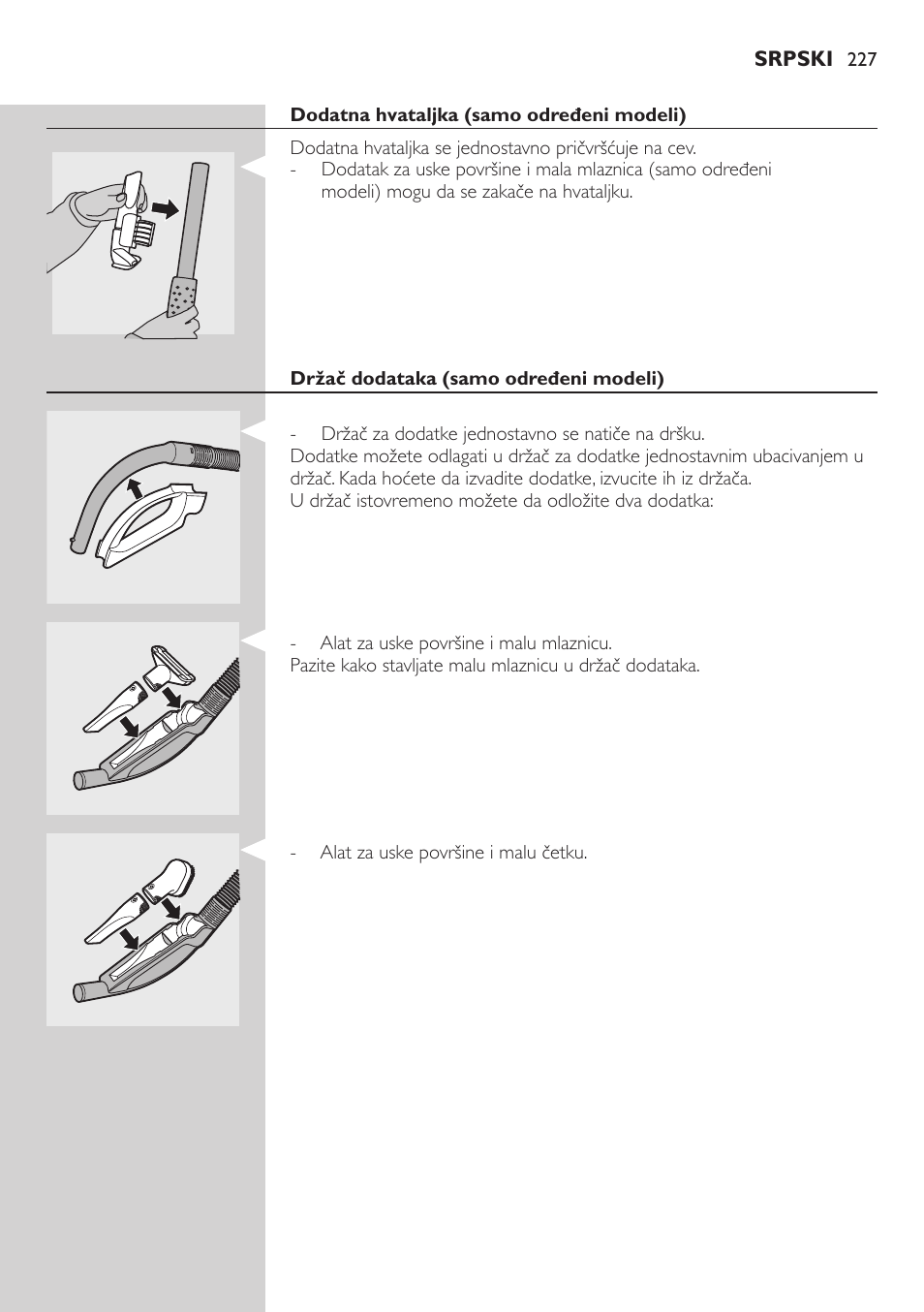 Dodatna hvataljka (samo određeni modeli), Držač dodataka (samo određeni modeli) | Philips FC8734 User Manual | Page 227 / 280