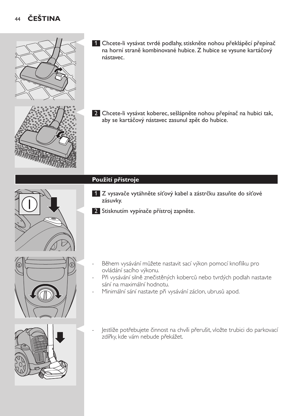 Použití přístroje | Philips FC8734 User Manual | Page 44 / 280