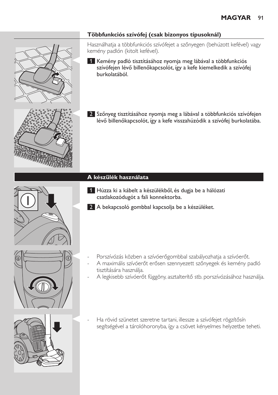 Többfunkciós szívófej (csak bizonyos típusoknál), A készülék használata | Philips FC8734 User Manual | Page 91 / 280