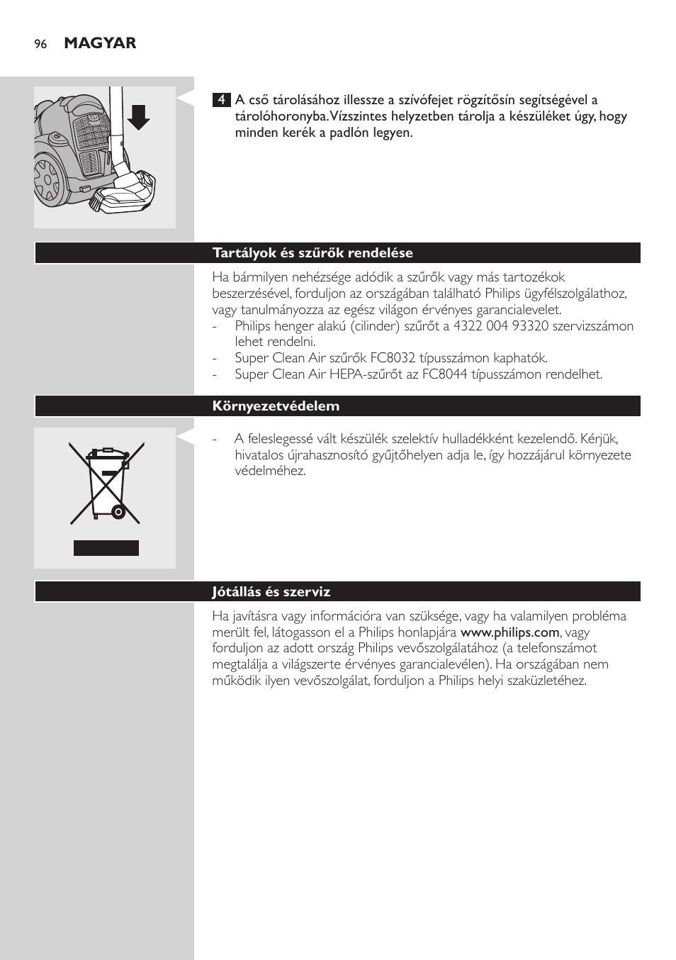 Tartályok és szűrők rendelése, Környezetvédelem, Jótállás és szerviz | Hibaelhárítás | Philips FC8734 User Manual | Page 96 / 280