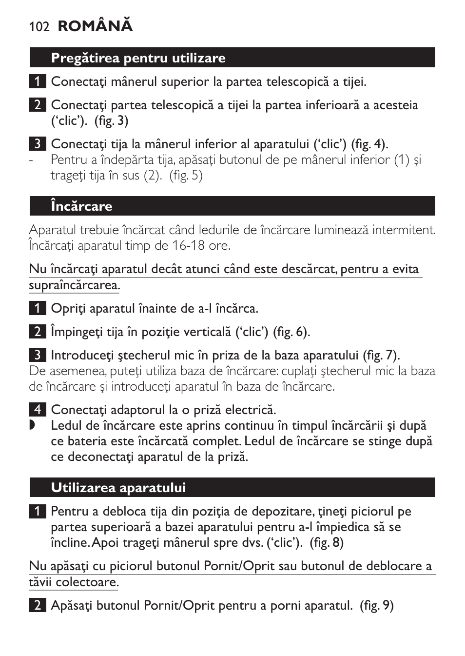 Pregătirea pentru utilizare, Încărcare, Utilizarea aparatului | Philips FC6125 User Manual | Page 102 / 160