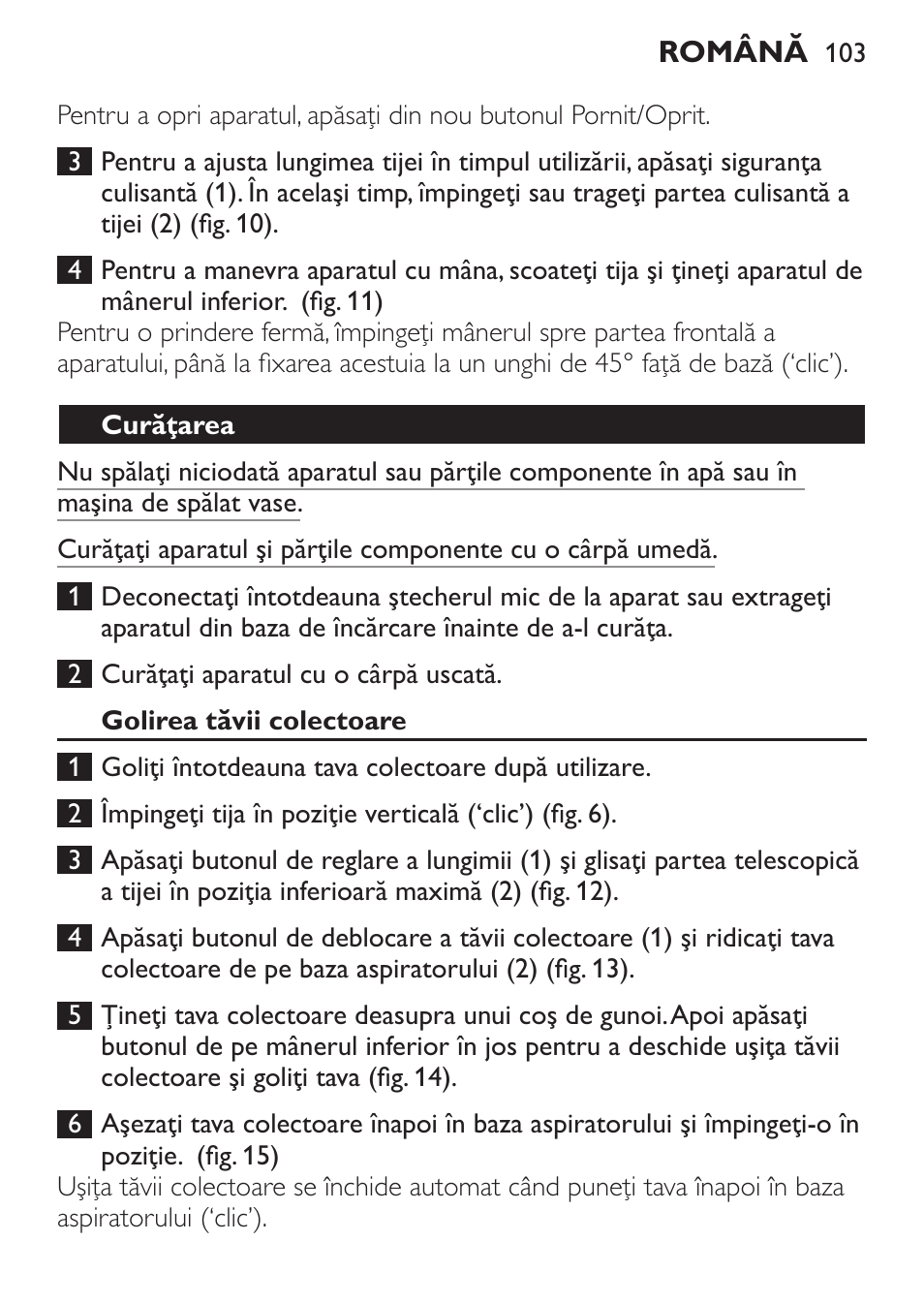 Curăţarea, Golirea tăvii colectoare | Philips FC6125 User Manual | Page 103 / 160