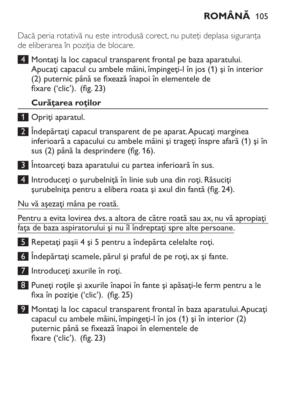 Curăţarea roţilor | Philips FC6125 User Manual | Page 105 / 160