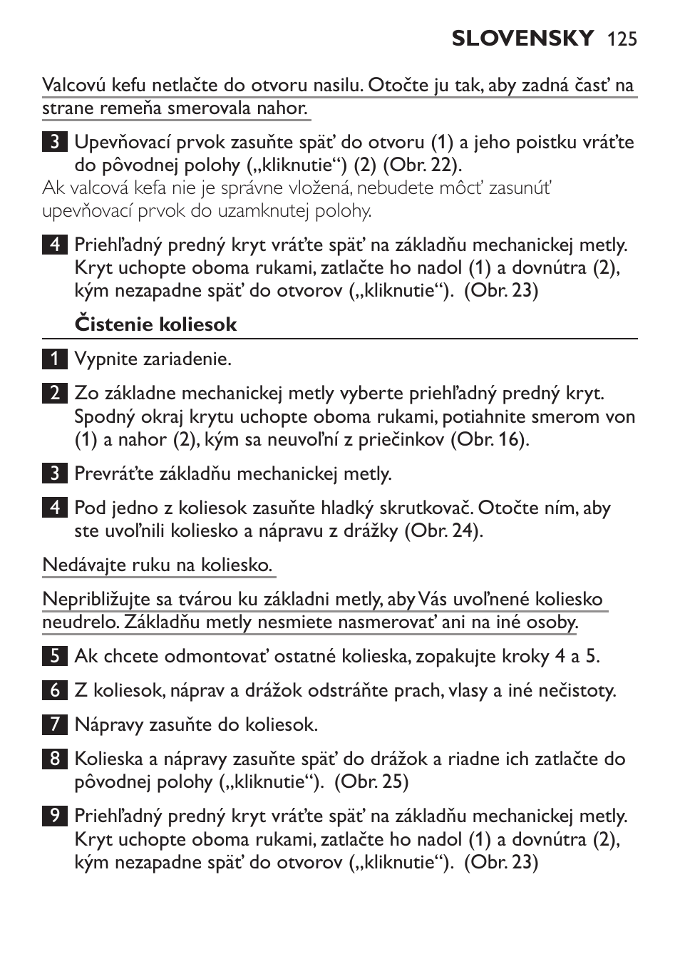 Čistenie koliesok | Philips FC6125 User Manual | Page 125 / 160