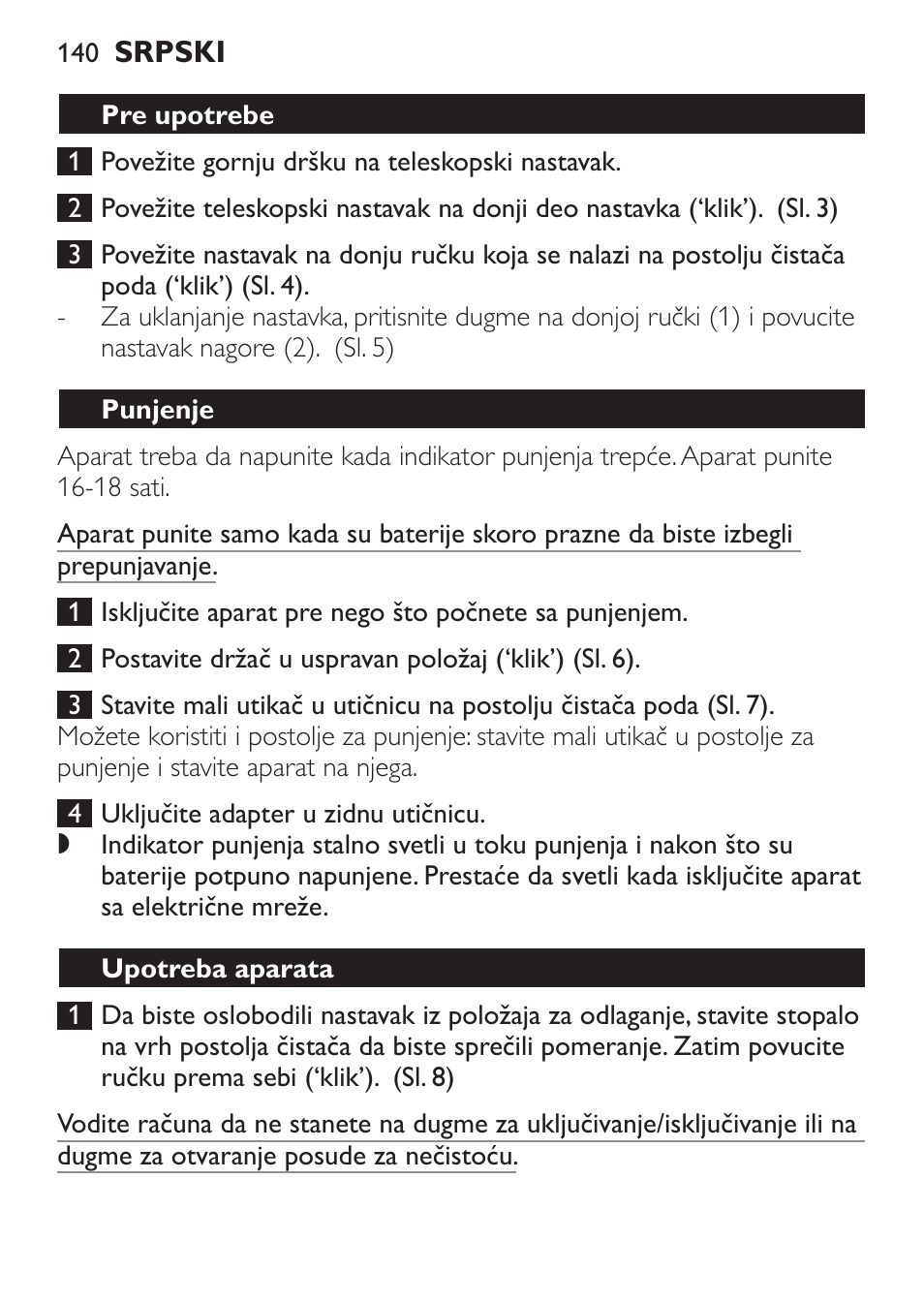 Pre upotrebe, Punjenje, Upotreba aparata | Philips FC6125 User Manual | Page 140 / 160