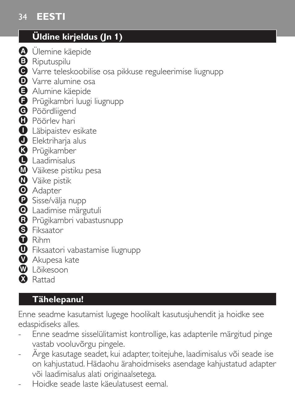 Eesti, Üldine kirjeldus (jn 1), Tähelepanu | Philips FC6125 User Manual | Page 34 / 160