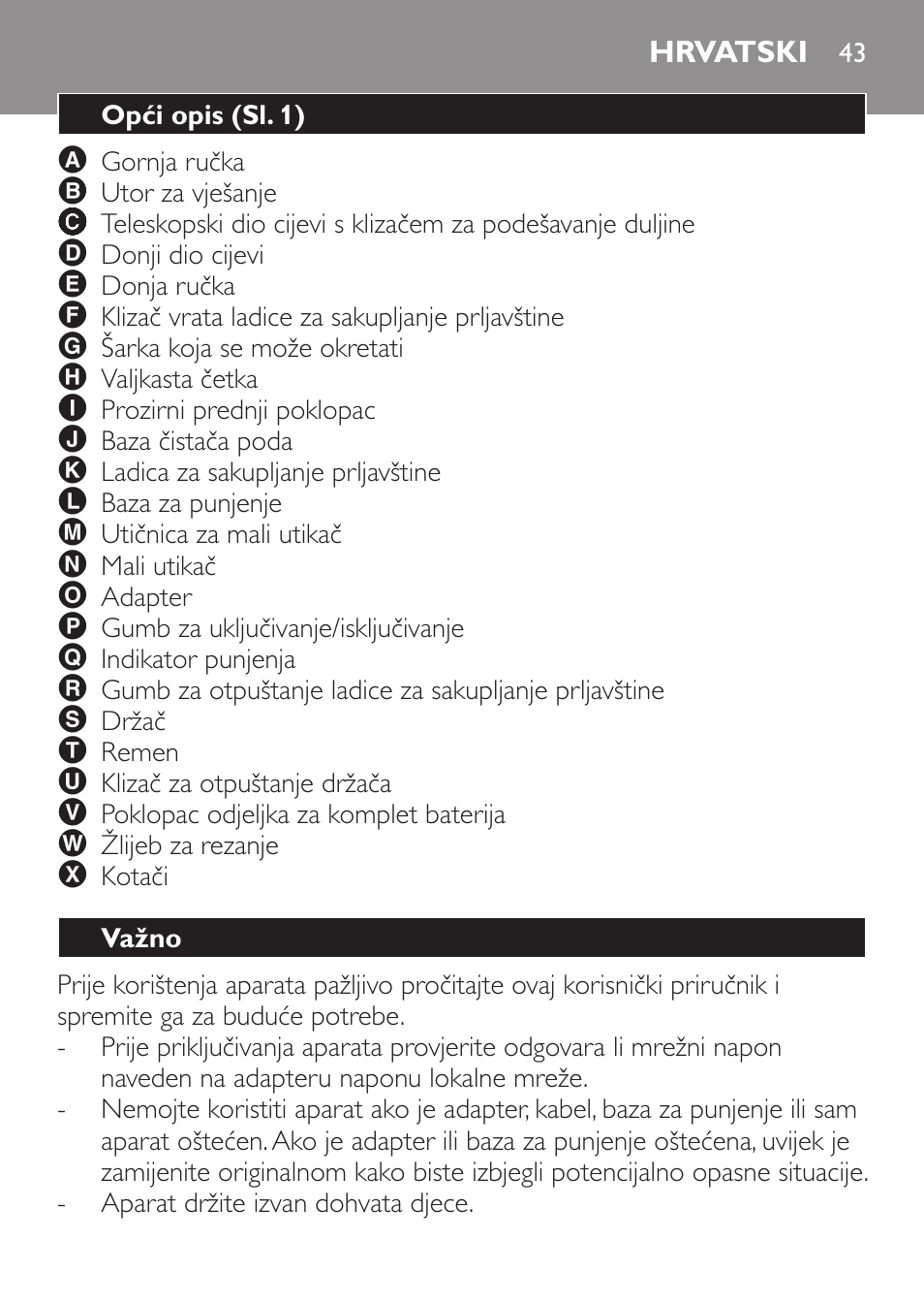 Hrvatski, Opći opis (sl. 1), Važno | Philips FC6125 User Manual | Page 43 / 160