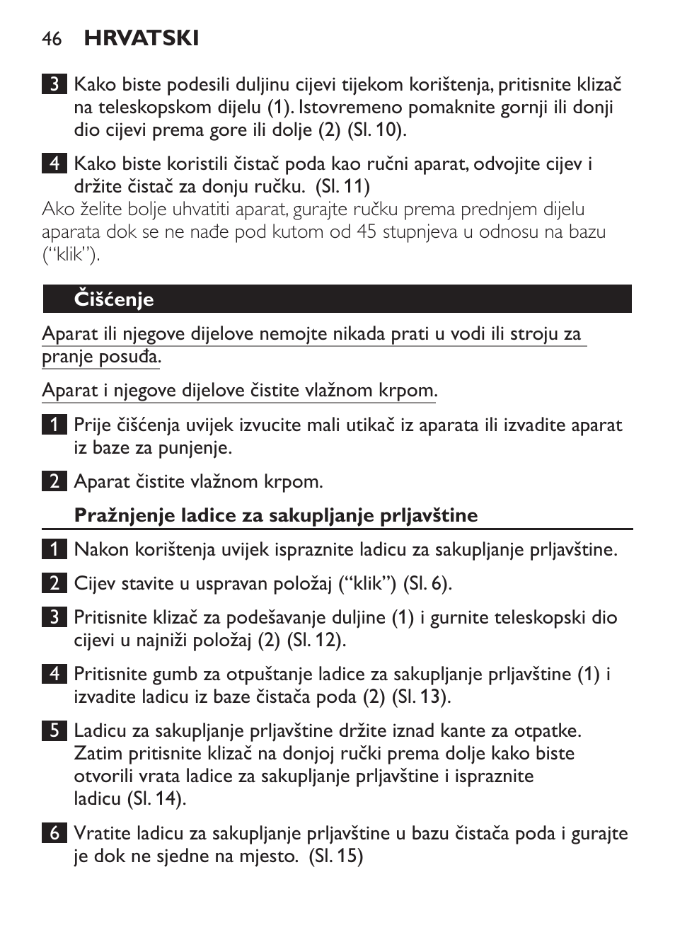 Čišćenje, Pražnjenje ladice za sakupljanje prljavštine | Philips FC6125 User Manual | Page 46 / 160