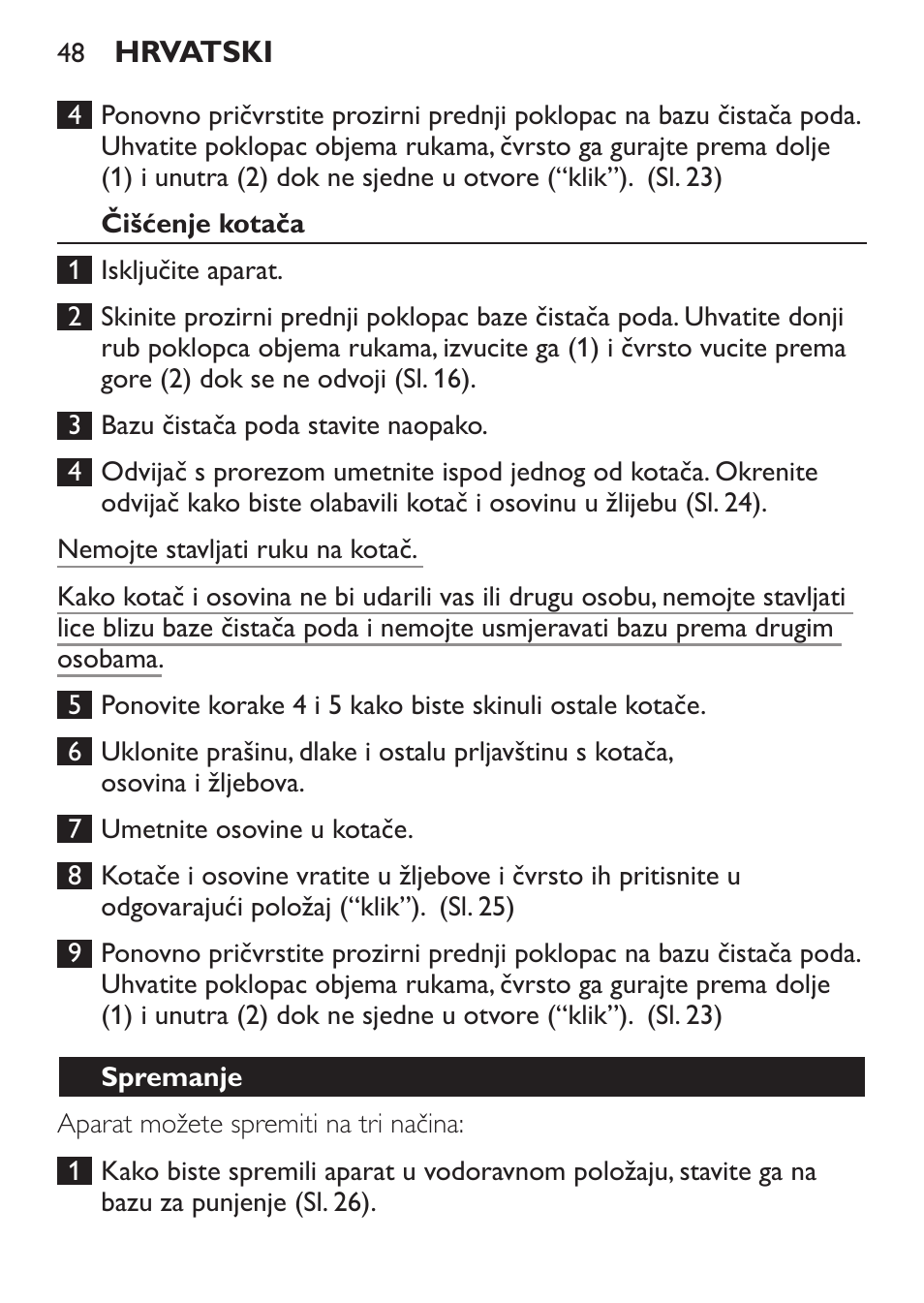 Čišćenje kotača, Spremanje | Philips FC6125 User Manual | Page 48 / 160