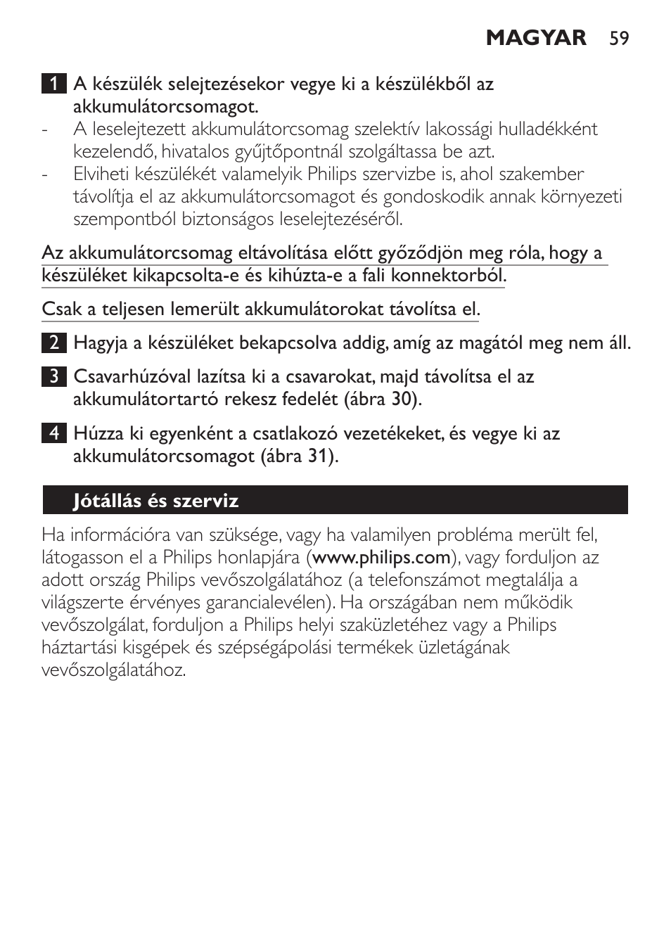 Jótállás és szerviz, Hibaelhárítás | Philips FC6125 User Manual | Page 59 / 160