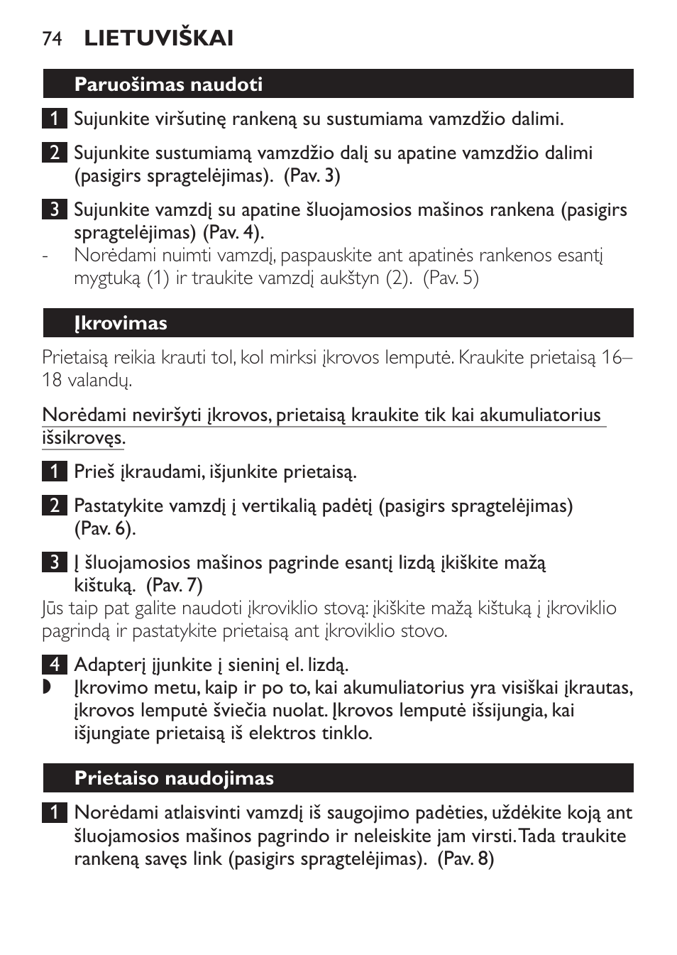 Paruošimas naudoti, Įkrovimas, Prietaiso naudojimas | Philips FC6125 User Manual | Page 74 / 160