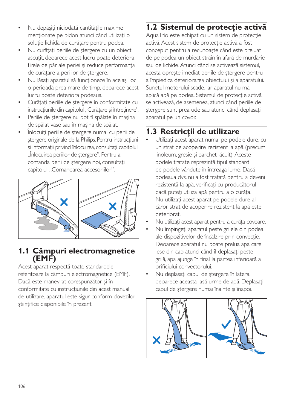 2 sistemul de protecţie activă, 3 restricţii de utilizare, 1 câmpuri electromagnetice (emf) | Philips FC7070 User Manual | Page 106 / 230