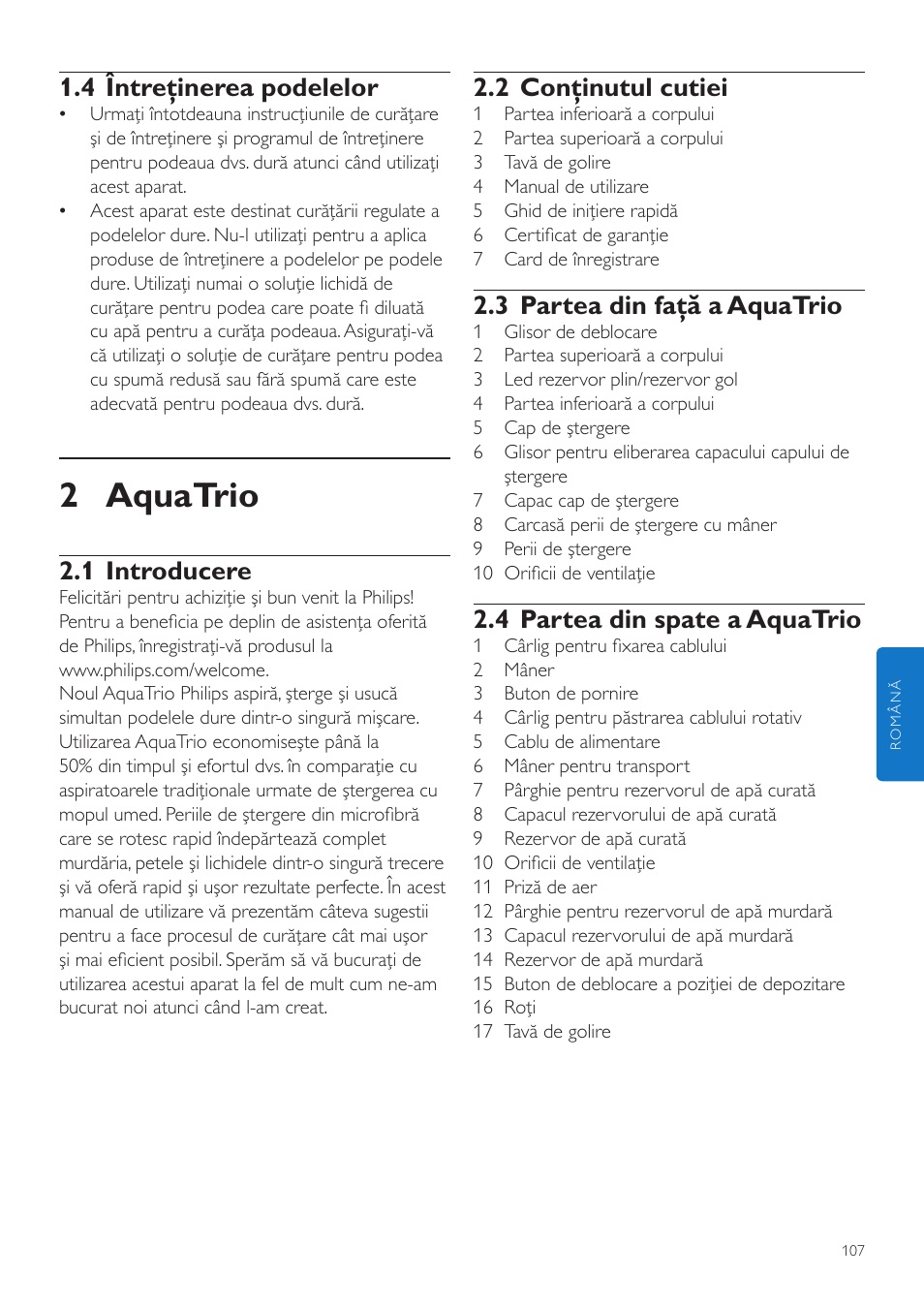 2 aquatrio, 2 conţinutul cutiei, 3 partea din faţă a aquatrio | 4 partea din spate a aquatrio, 4 întreţinerea podelelor, 1 introducere | Philips FC7070 User Manual | Page 107 / 230