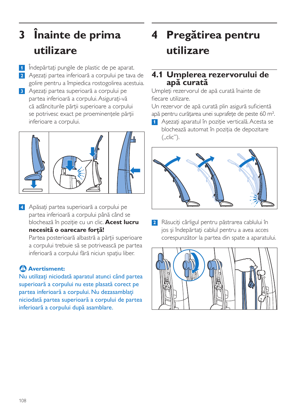 4 pregătirea pentru utilizare, 3 înainte de prima utilizare, 1 umplerea rezervorului de apă curată | Philips FC7070 User Manual | Page 108 / 230