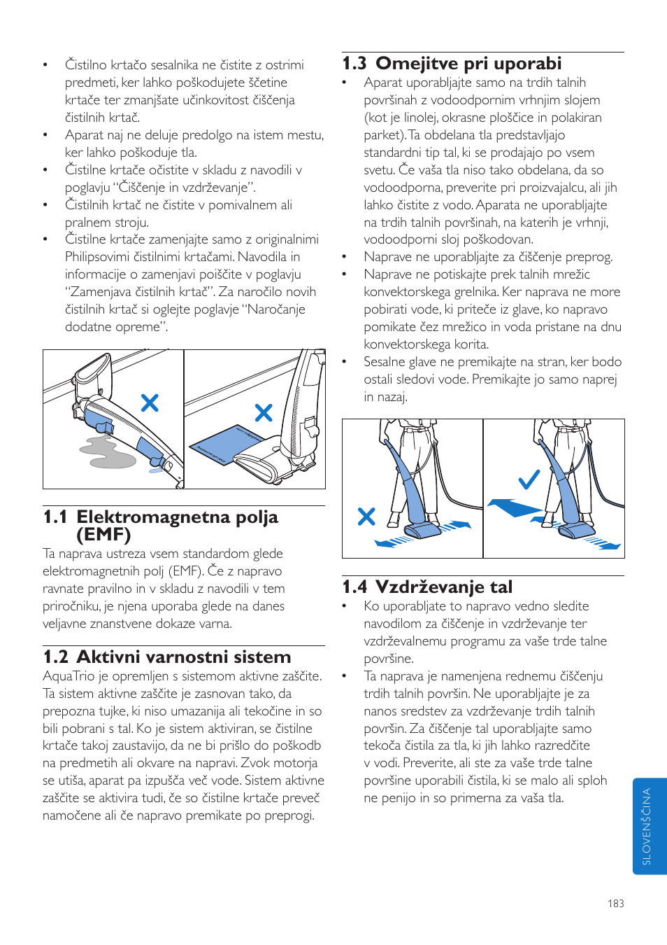 3 omejitve pri uporabi, 4 vzdrževanje tal, 1 elektromagnetna polja (emf) | 2 aktivni varnostni sistem | Philips FC7070 User Manual | Page 183 / 230