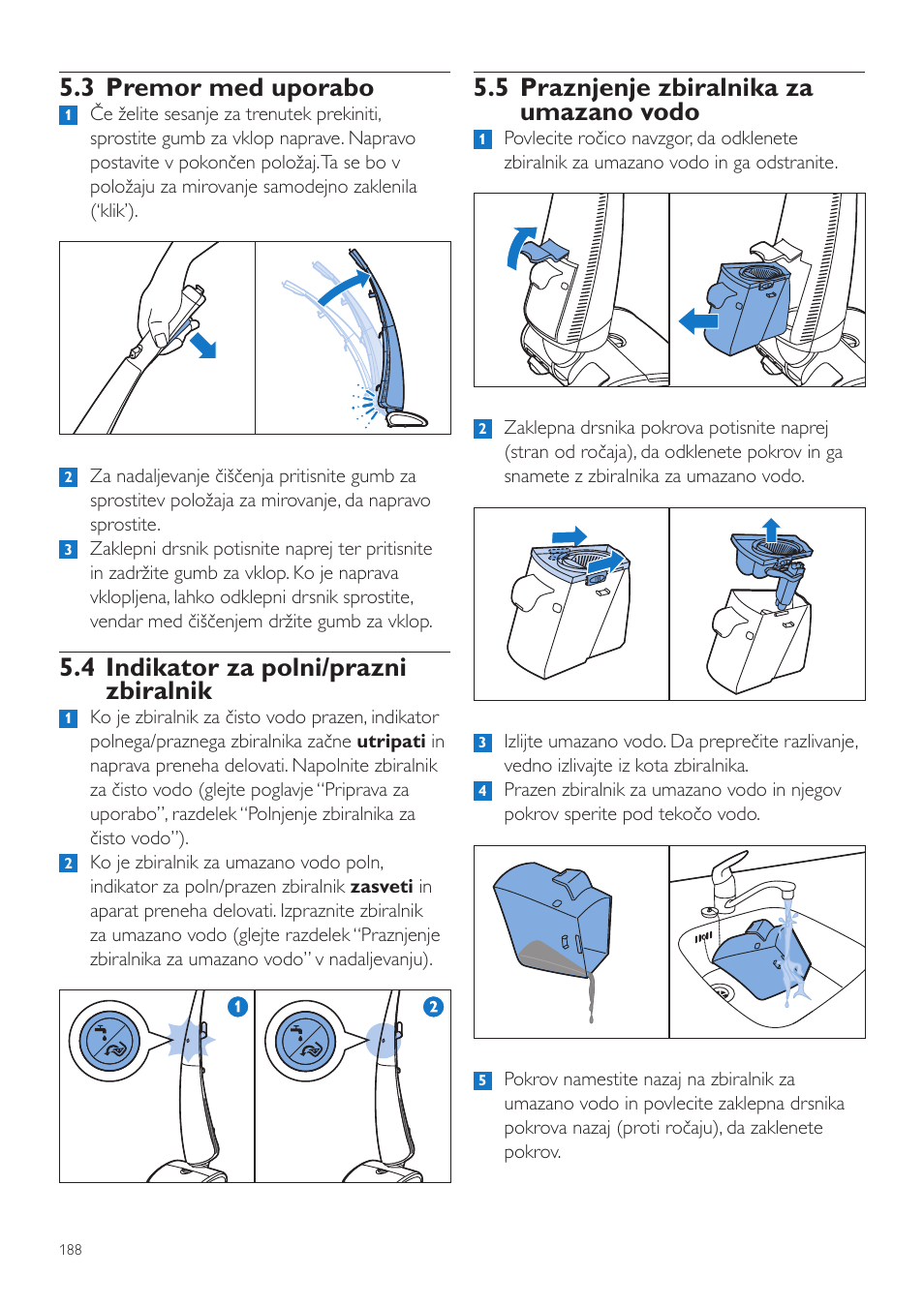 5 praznjenje zbiralnika za umazano vodo, 3 premor med uporabo, 4 indikator za polni/prazni zbiralnik | Philips FC7070 User Manual | Page 188 / 230