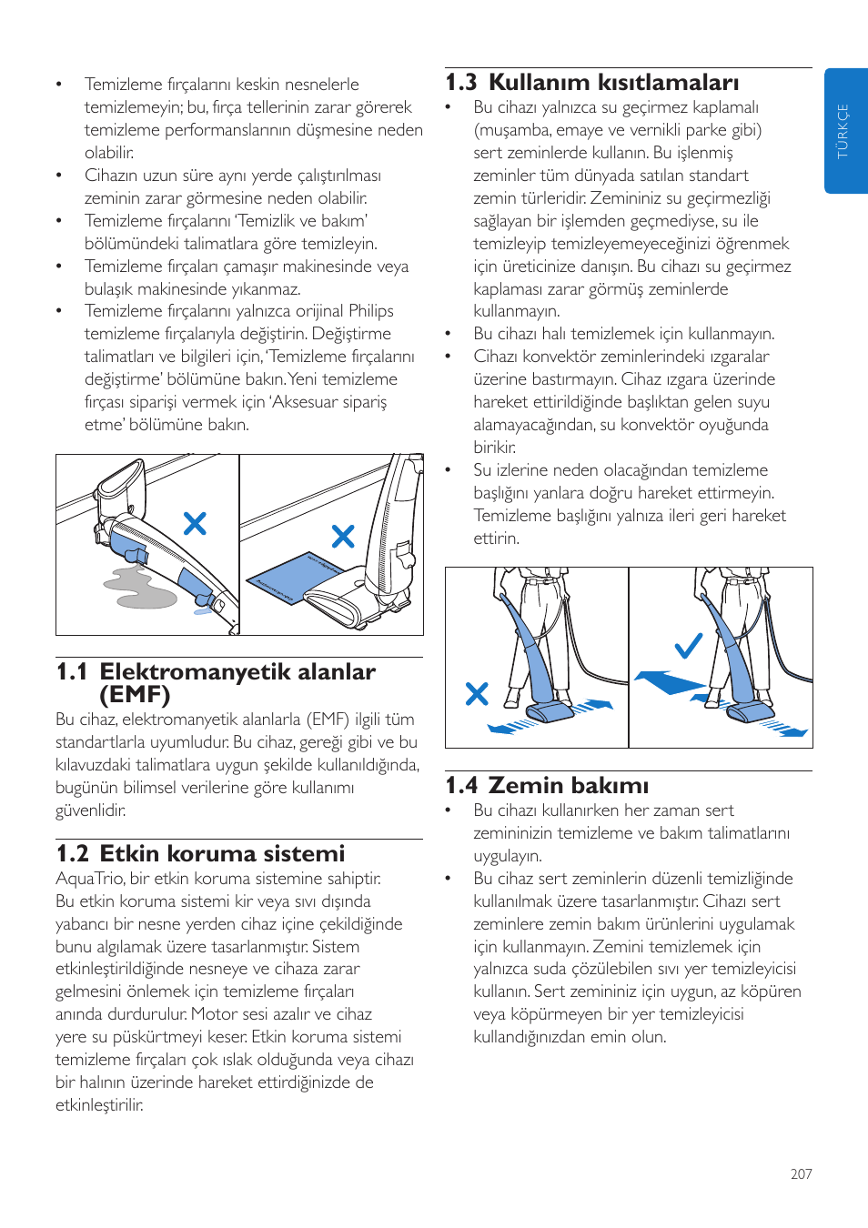 3 kullanım kısıtlamaları, 4 zemin bakımı, 1 elektromanyetik alanlar (emf) | 2 etkin koruma sistemi | Philips FC7070 User Manual | Page 207 / 230