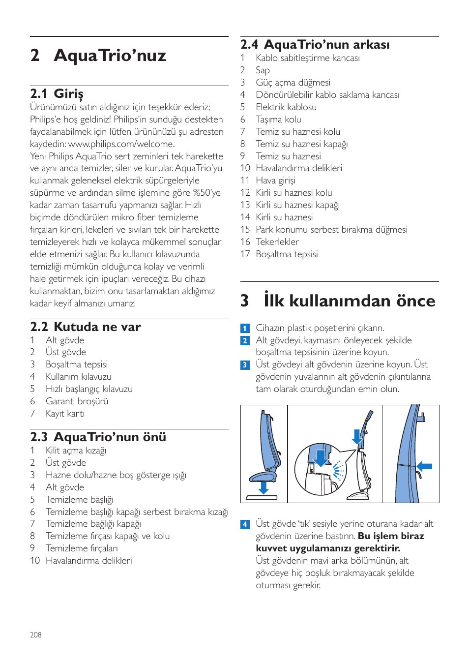 3 ilk kullanımdan önce, 2 aquatrio’nuz, 4 aquatrio’nun arkası | 1 giriş, 2 kutuda ne var, 3 aquatrio’nun önü | Philips FC7070 User Manual | Page 208 / 230