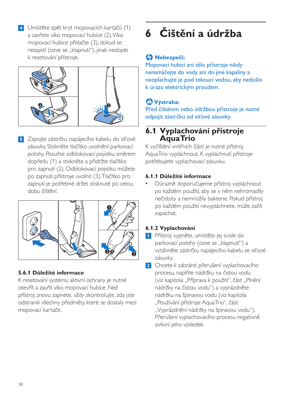 6 čištění a údržba, 1 vyplachování přístroje aquatrio | Philips FC7070 User Manual | Page 38 / 230