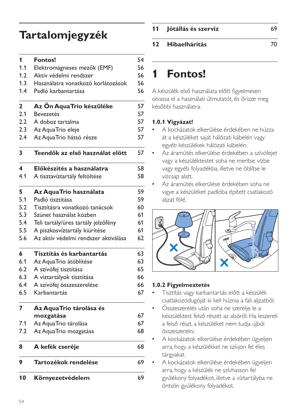 Magyar, Hu felhasználói kézikönyv, 1 fontos | Tartalomjegyzék | Philips FC7070 User Manual | Page 54 / 230