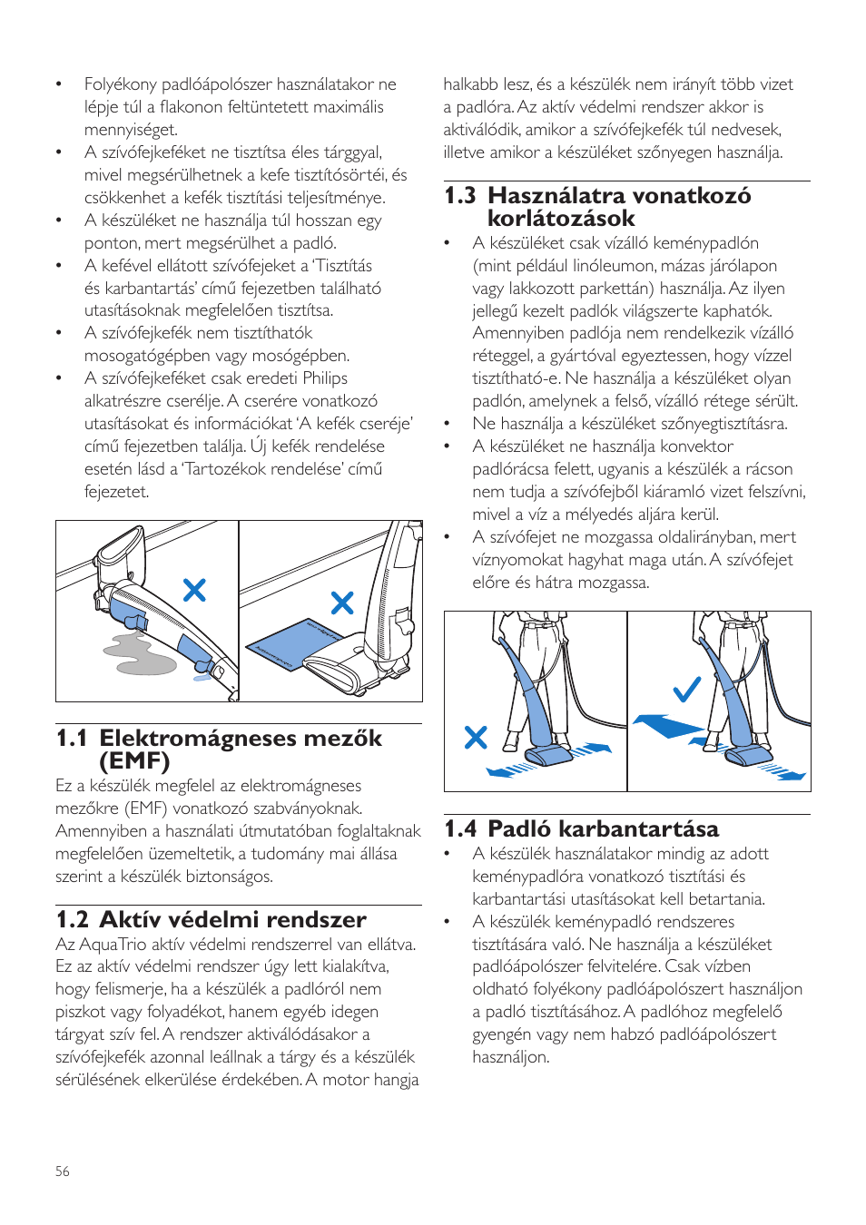 3 használatra vonatkozó korlátozások, 4 padló karbantartása, 1 elektromágneses mezők (emf) | 2 aktív védelmi rendszer | Philips FC7070 User Manual | Page 56 / 230