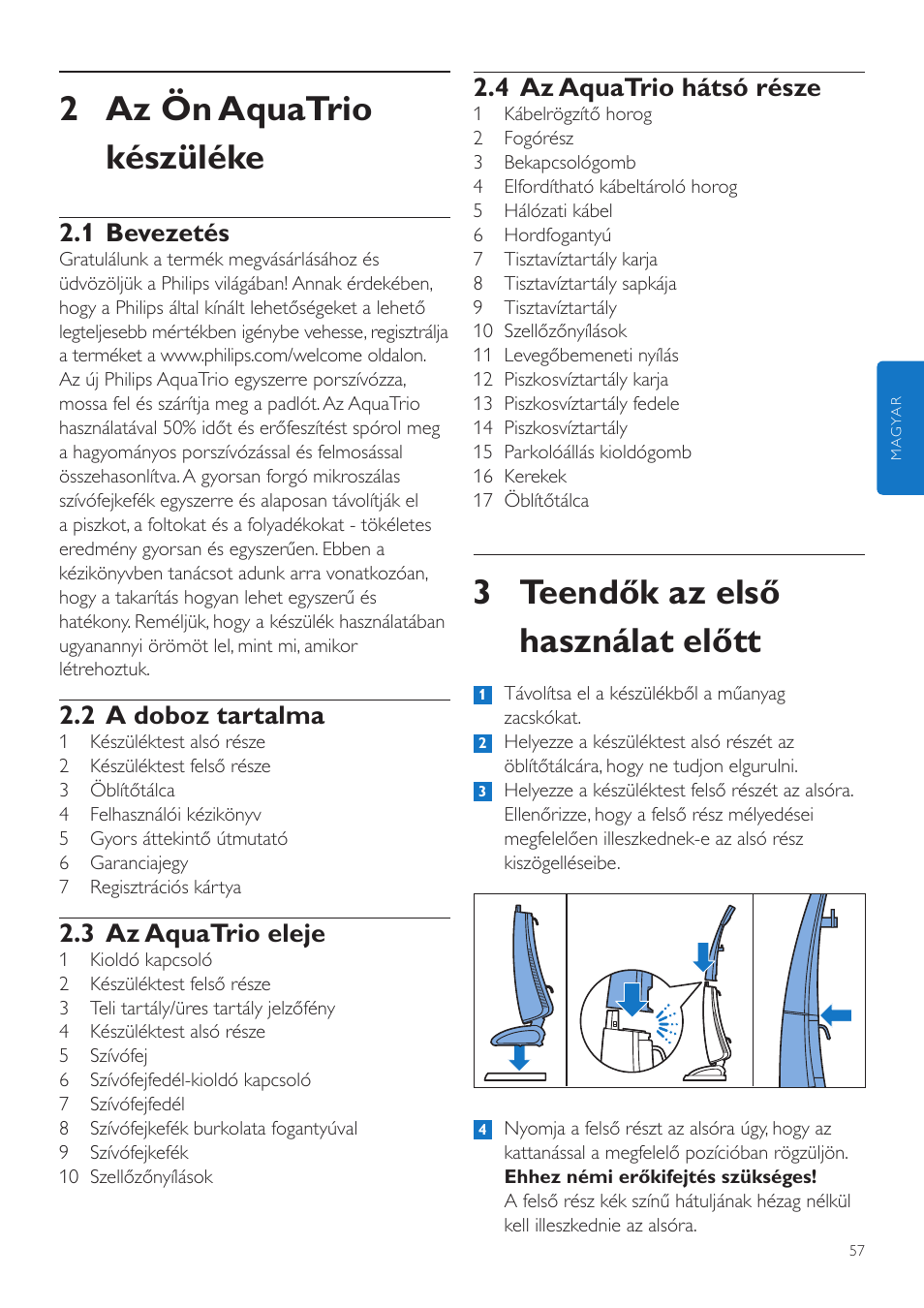 3 teendők az első használat előtt, 2 az ön aquatrio készüléke, 4 az aquatrio hátsó része | 1 bevezetés, 2 a doboz tartalma, 3 az aquatrio eleje | Philips FC7070 User Manual | Page 57 / 230