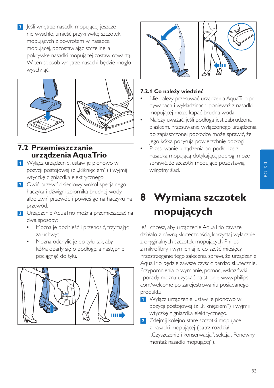 8 wymiana szczotek mopujących, 2 przemieszczanie urządzenia aquatrio | Philips FC7070 User Manual | Page 93 / 230