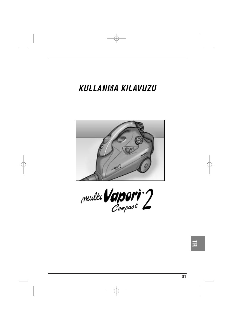 Kullanma kilavuzu | ARIETE MVC2 Deluxe 4210 5 User Manual | Page 83 / 102
