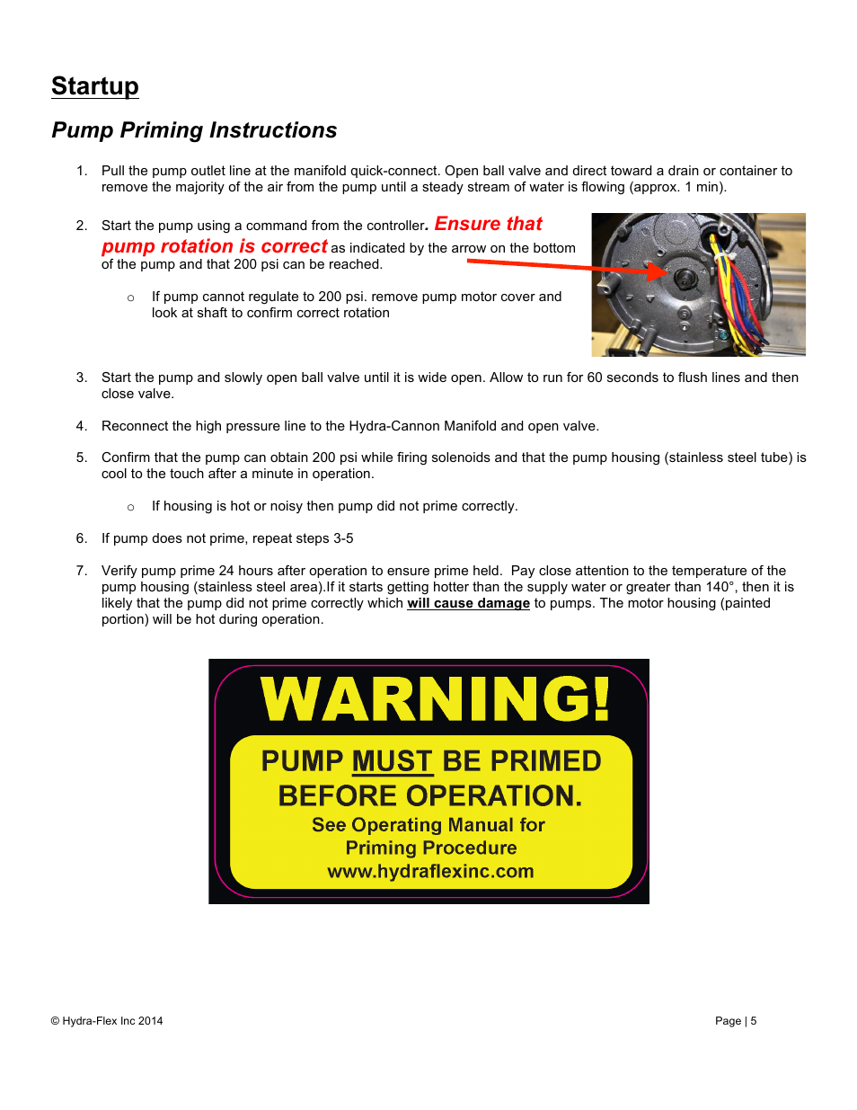 Startup, Pump priming instructions, Ensure that pump rotation is correct | Hydra-Flex Aqua-Lab EVO User Manual User Manual | Page 7 / 18