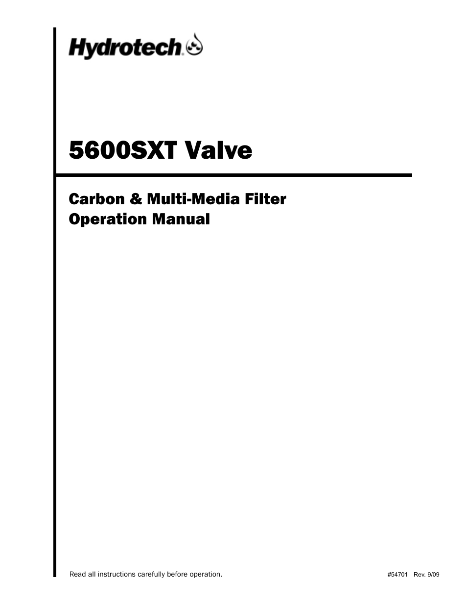Hydrotech 5600 SXT Valve Carbon & Multi-Media Filter Operation Manual User Manual | 12 pages
