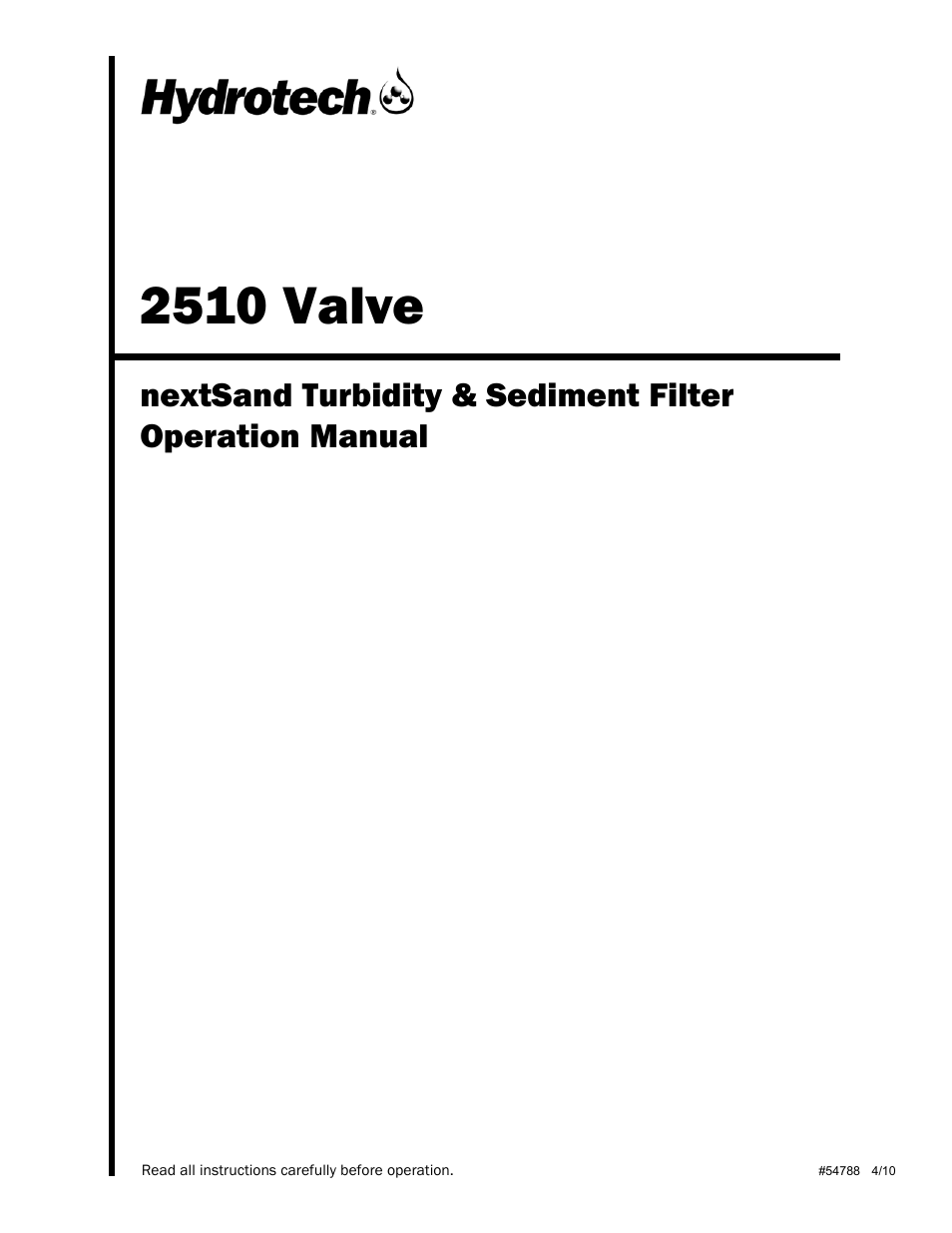 Hydrotech 2510 Valve nextSand Turbidity & Sediment Filter Operation Manual User Manual | 8 pages