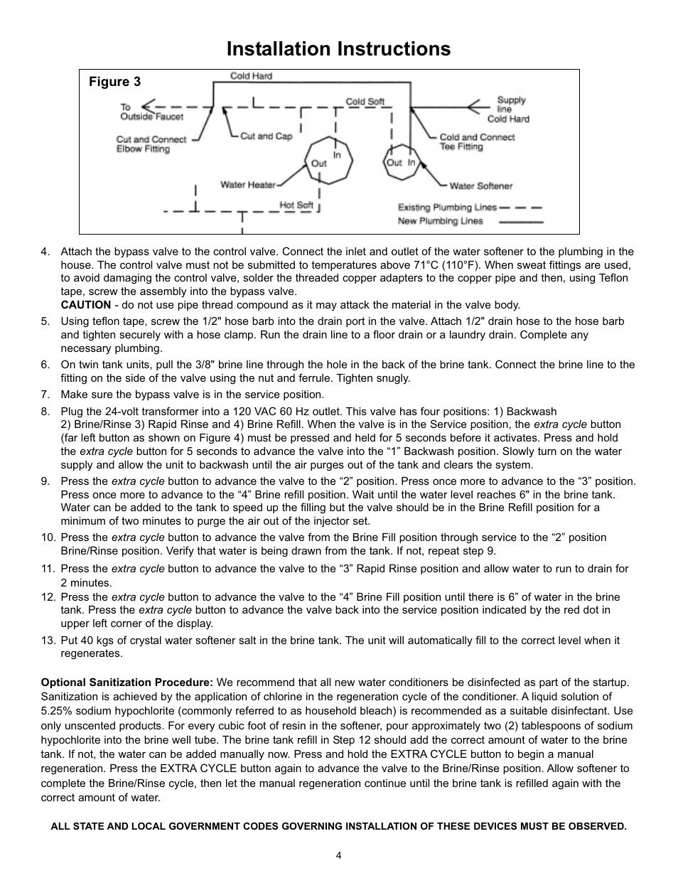 Installation instructions | Hydrotech 5600 SXT Valve Downflow Automatic Water Softeners Operation Manual User Manual | Page 5 / 12