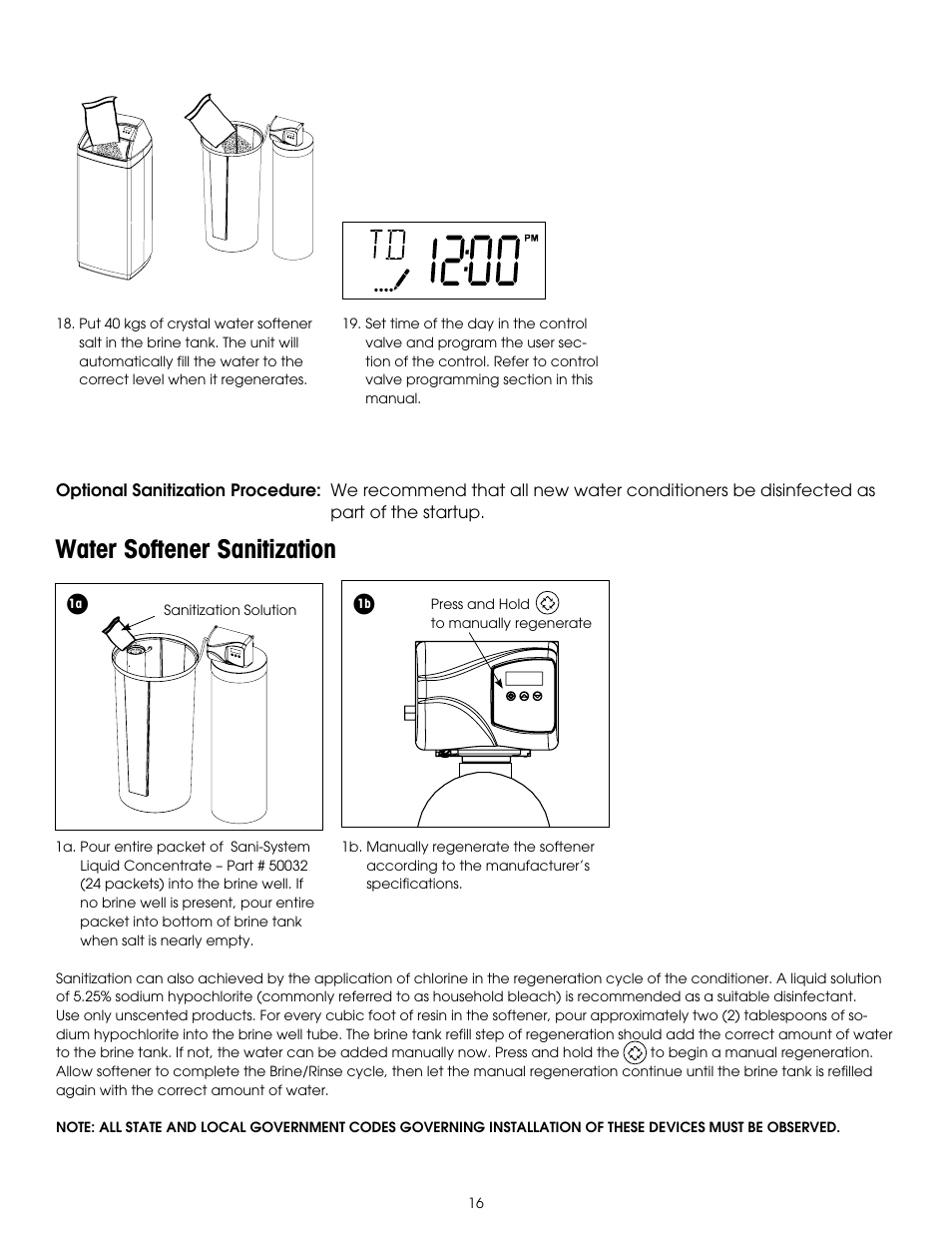 Water softener sanitization | Hydrotech 6200 SXT Automatic Meter Initiated Water Softener User Manual | Page 17 / 44