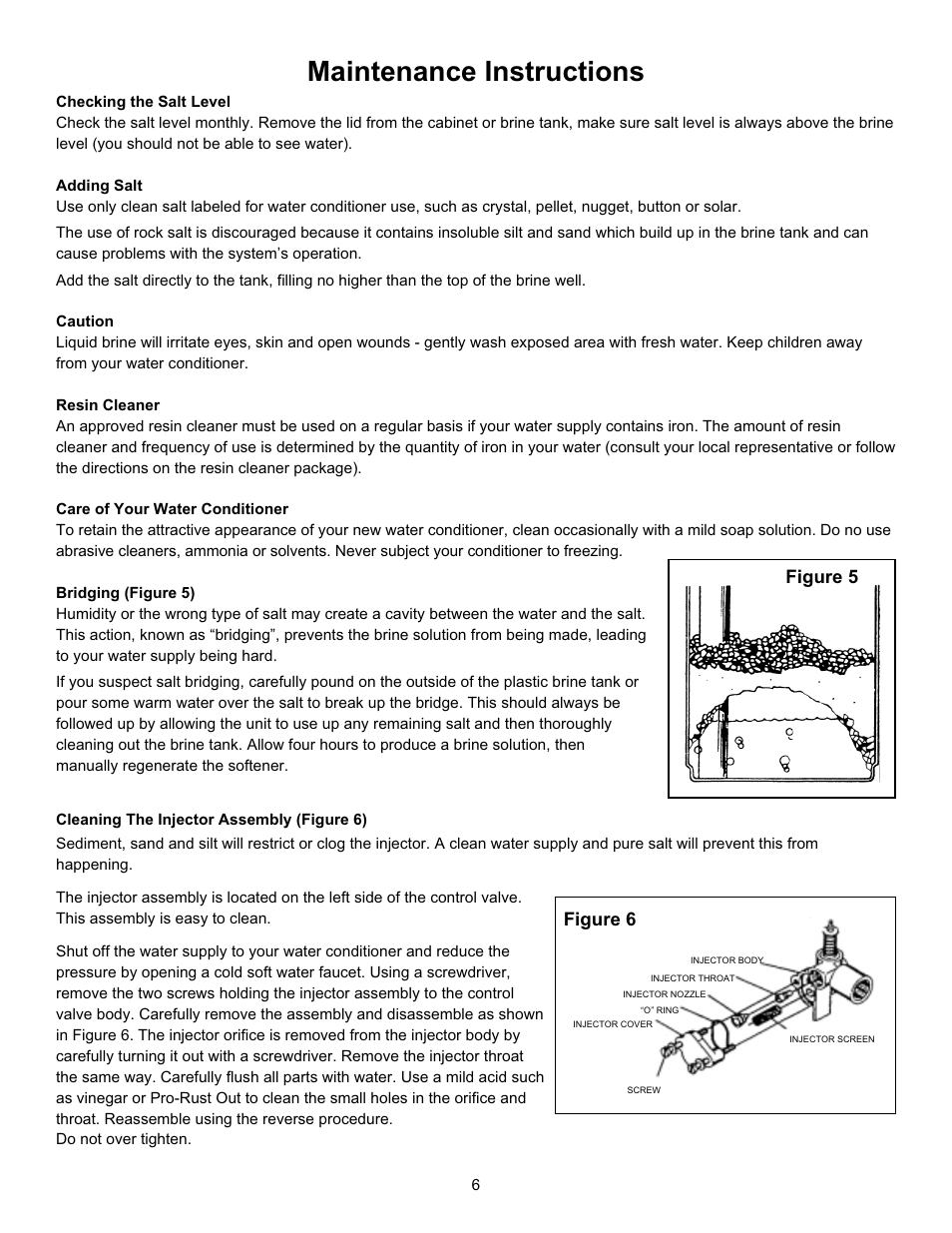 Maintenance instructions, Figure 5, Figure 6 | Hydrotech 6700 XTR Valve Downflow Automatic Water Softeners Operation Manual User Manual | Page 8 / 12