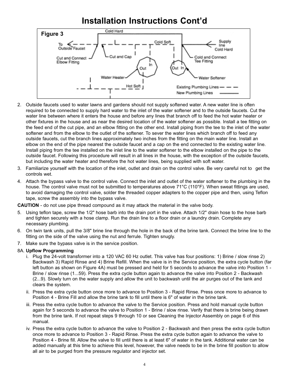 Installation instructions cont’d | Hydrotech ProFlo SXT Valve Downflow_Upflow Automatic Water Softeners Operation Manual User Manual | Page 6 / 16