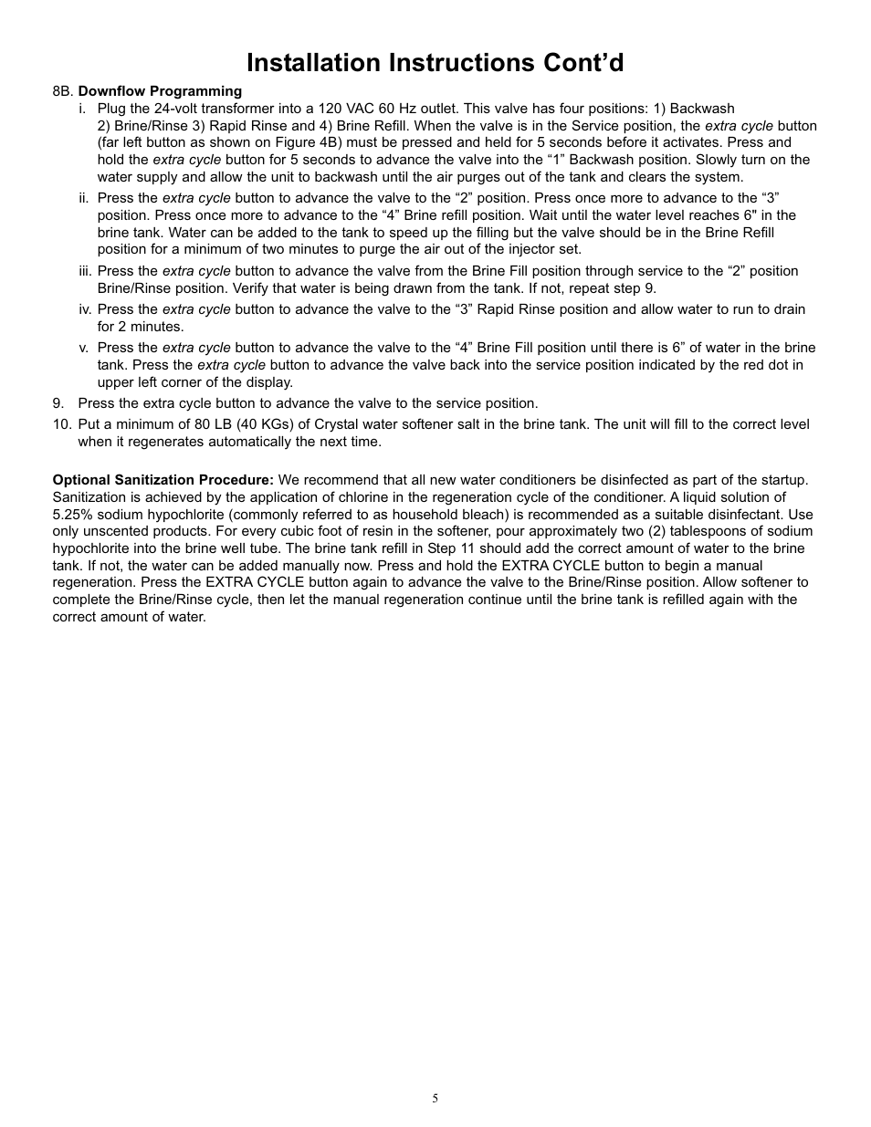 Installation instructions cont’d | Hydrotech ProFlo SXT Valve Downflow_Upflow Automatic Water Softeners Operation Manual User Manual | Page 7 / 16