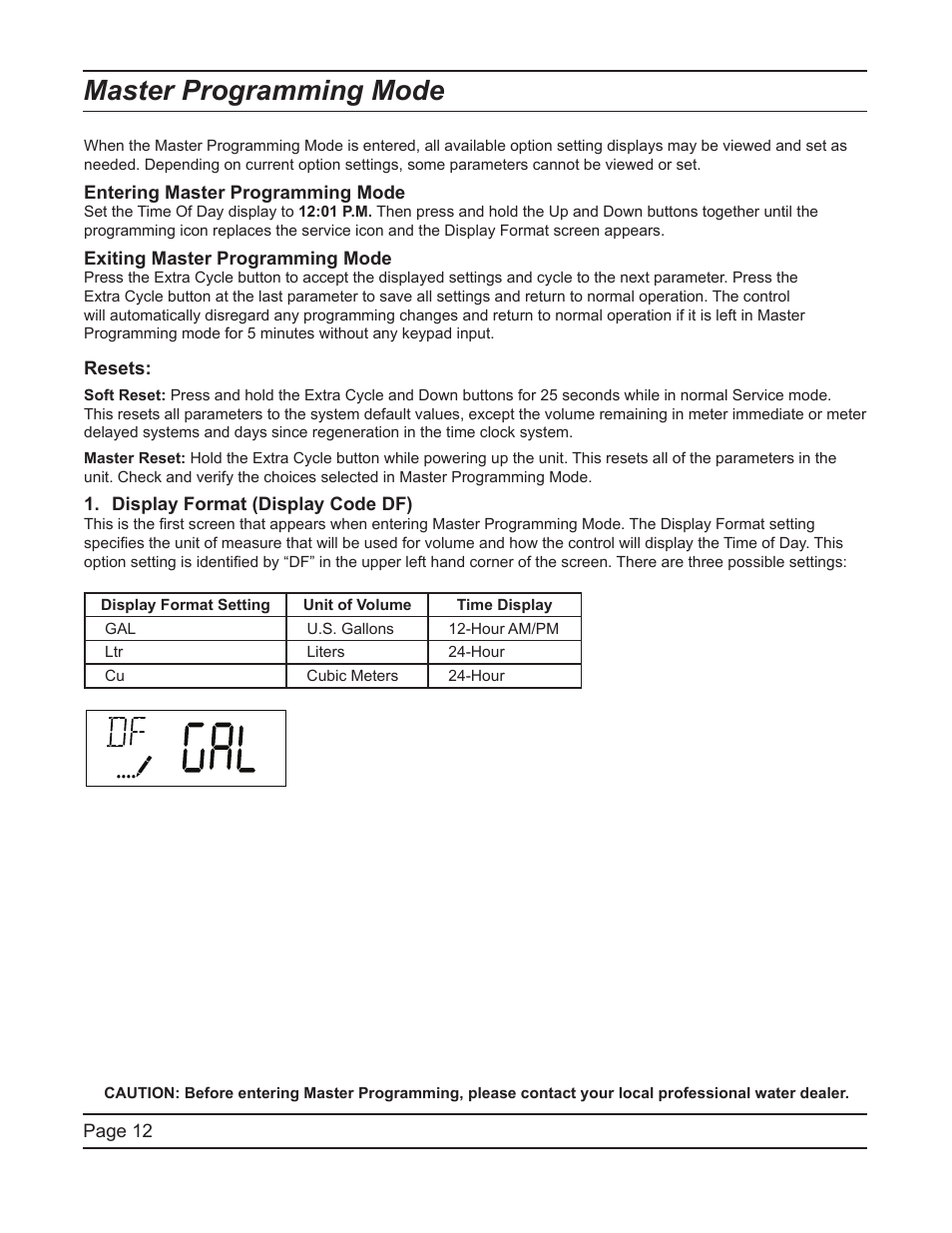 Master programming mode | Hydrotech ProFlo SXT Upﬂow Automatic Water Softeners Service Manual User Manual | Page 12 / 44