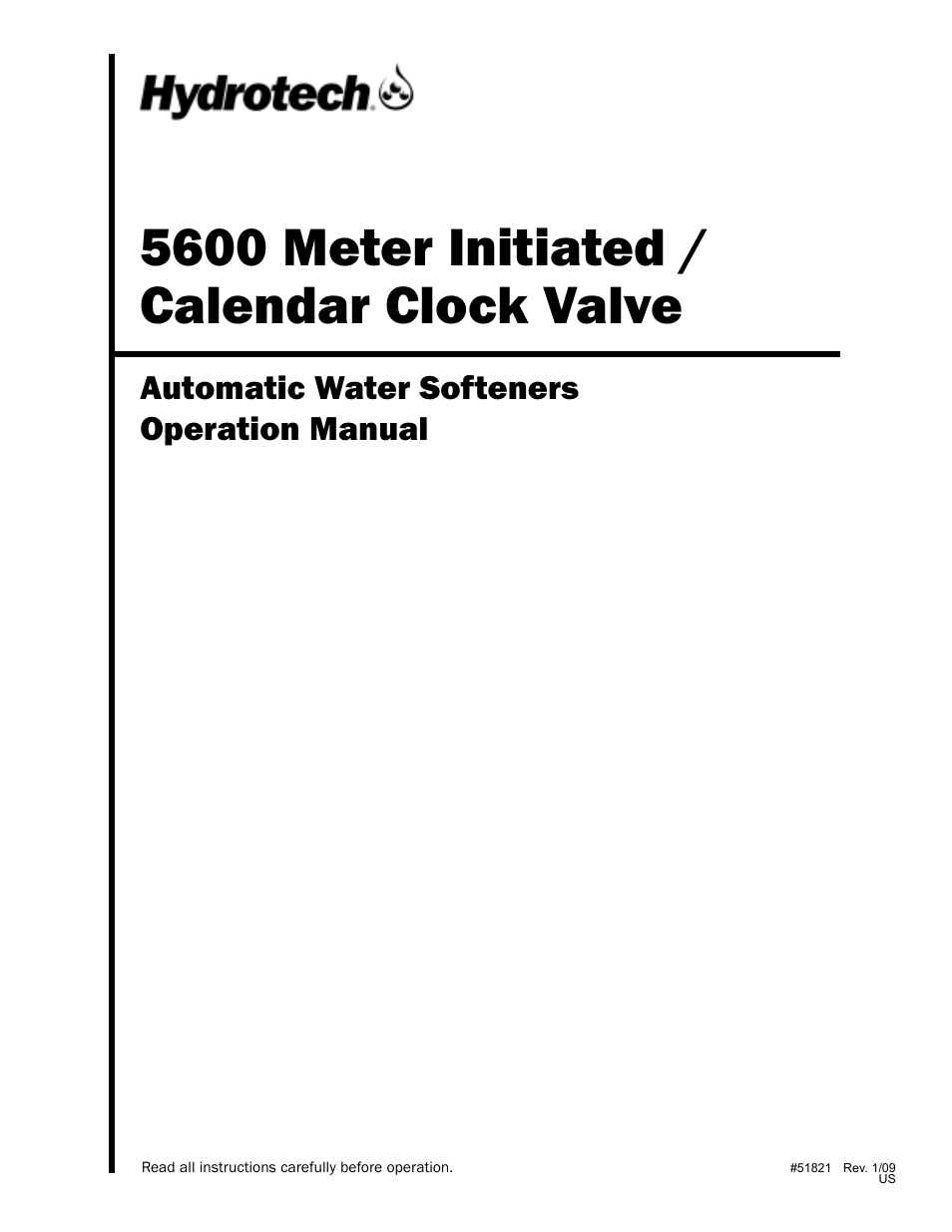 Hydrotech 5600 Meter Initiated_Calendar Clock Valve Automatic Water Softeners User Manual | 12 pages