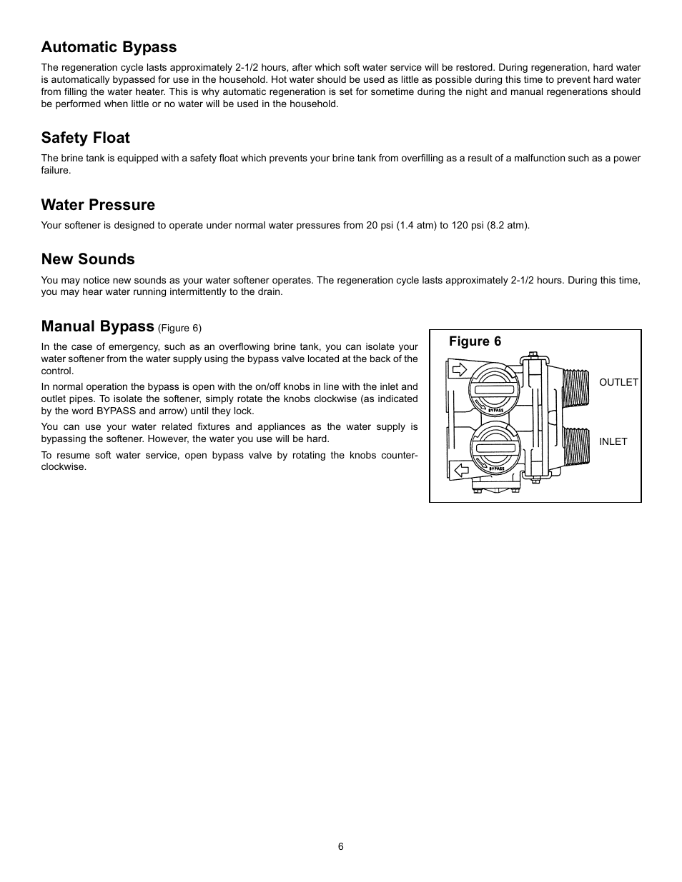 Automatic bypass, Safety float, Water pressure | New sounds, Manual bypass | Hydrotech 5600 Meter Initiated_Calendar Clock Valve Automatic Water Softeners User Manual | Page 8 / 12