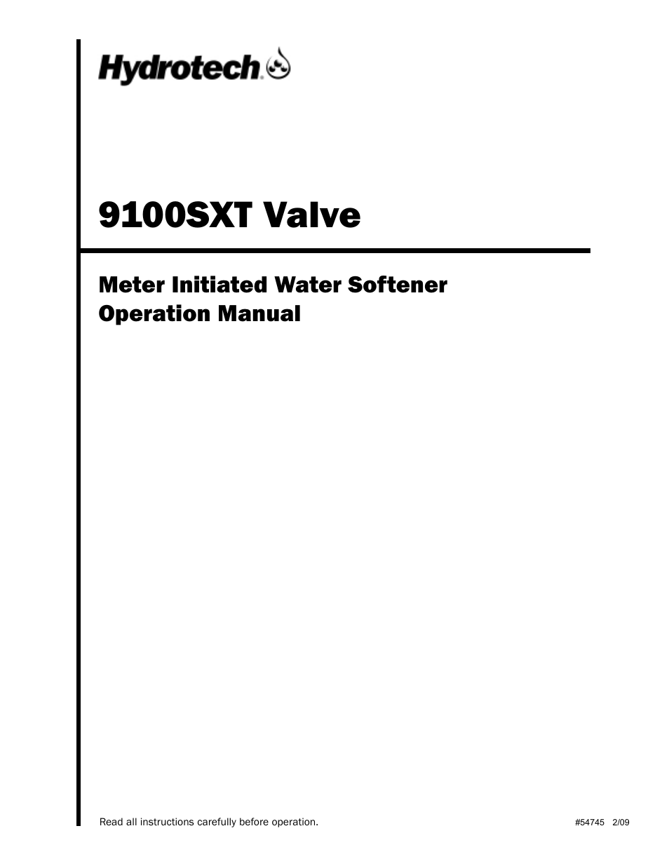 Hydrotech 9100 SXT Valve Meter Initiated Water Softener User Manual | 12 pages