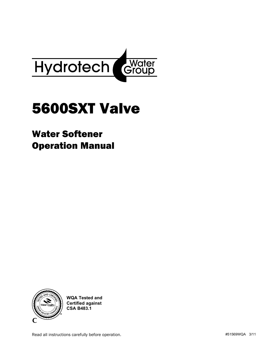 Hydrotech 5600 SXT Valve Water Softener User Manual | 16 pages