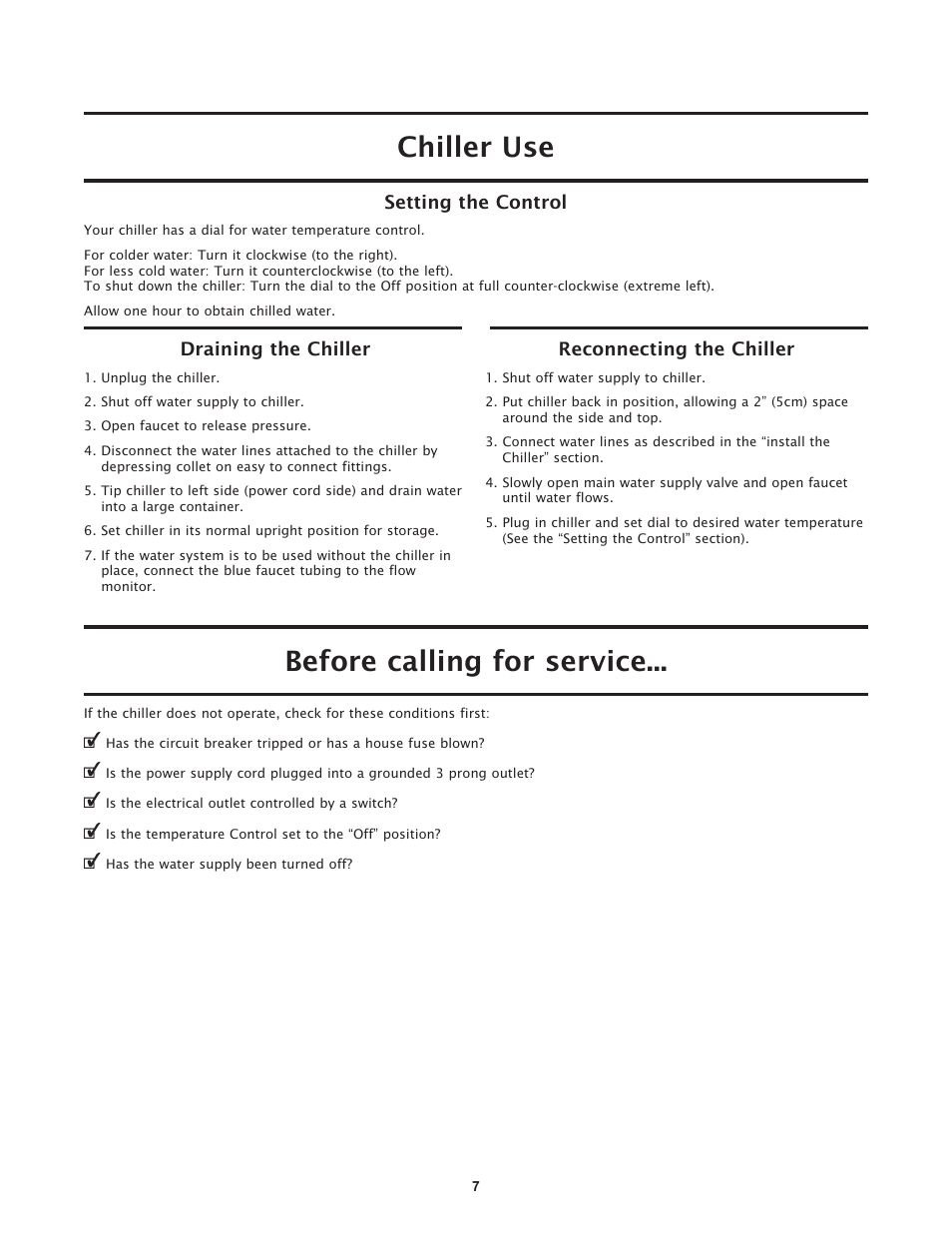 Chiller use, Before calling for service | Hydrotech ProSelect R1P Remote Water Chiller User Manual | Page 7 / 16