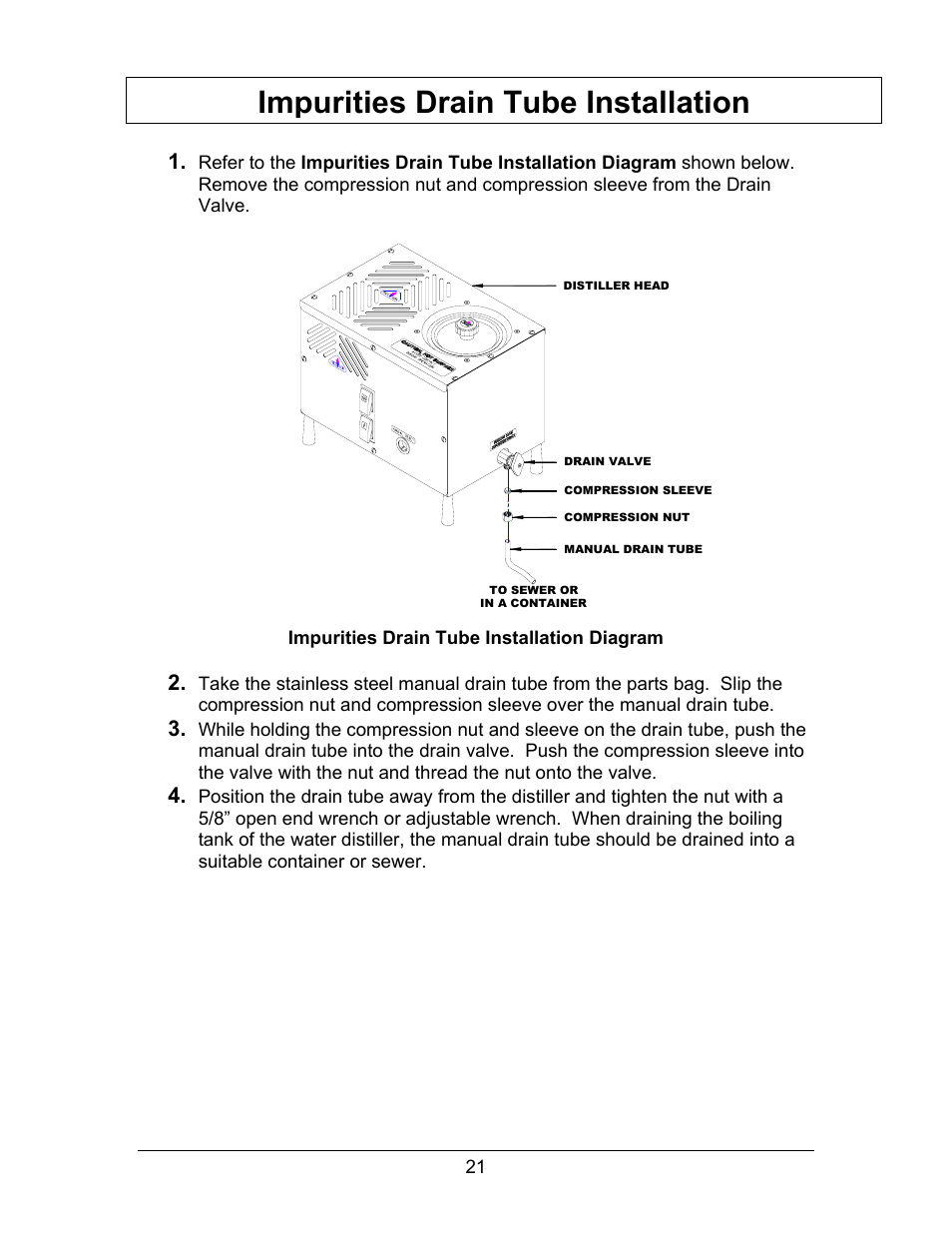 Impurities drain tube installation | Hydrotech Precision-PWS 8-M_8-MST OWNERS GUIDE User Manual | Page 21 / 45