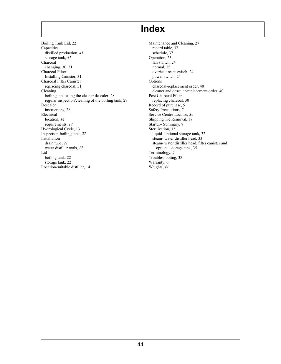 Index | Hydrotech Precision-PWS 8-M_8-MST OWNERS GUIDE User Manual | Page 44 / 45