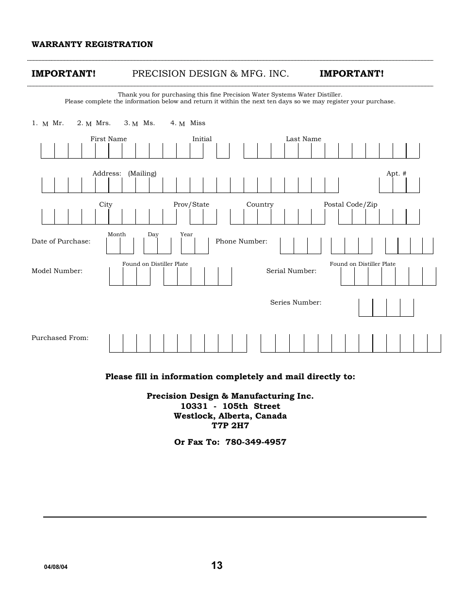 Important! precision design & mfg. inc. important | Hydrotech Precision-PWS 5-3 OWNERS GUIDE User Manual | Page 13 / 13