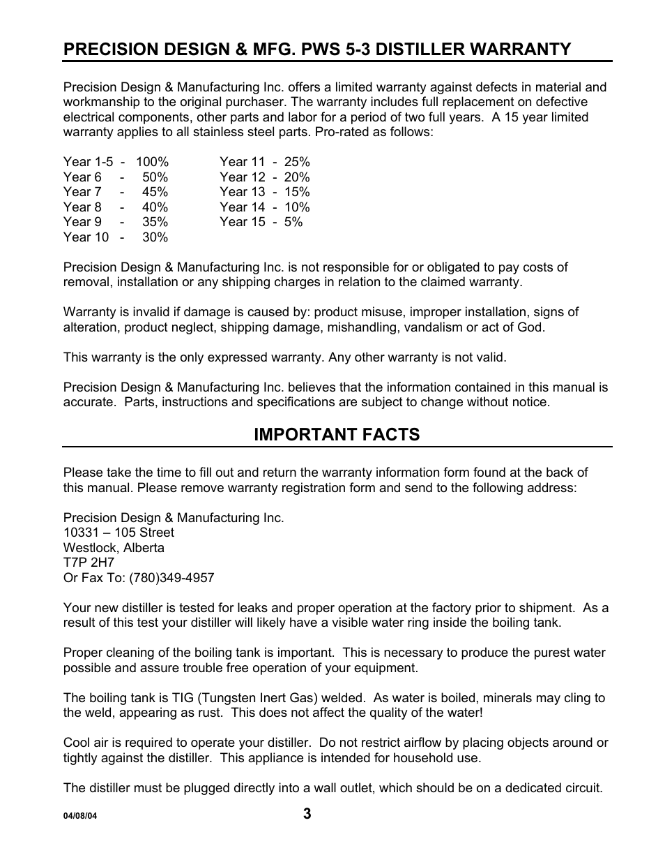 Precision design & mfg. pws 5-3 distiller warranty, Important facts | Hydrotech Precision-PWS 5-3 OWNERS GUIDE User Manual | Page 3 / 13