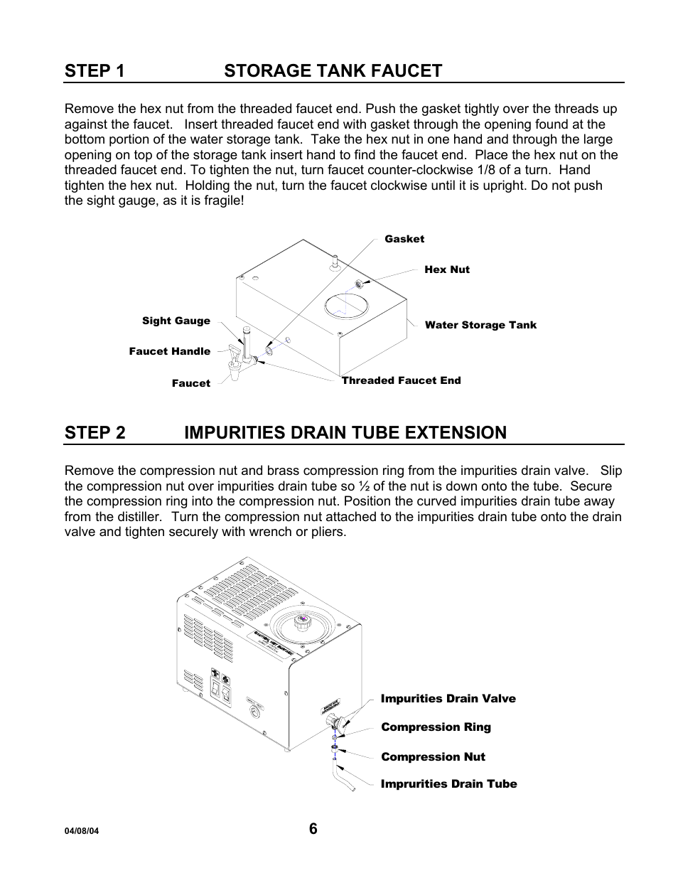 Step 1storage tank faucet, Step 2impurities drain tube extension, Step 1 storage tank faucet | Step 2 impurities drain tube extension | Hydrotech Precision-PWS 5-3 OWNERS GUIDE User Manual | Page 6 / 13